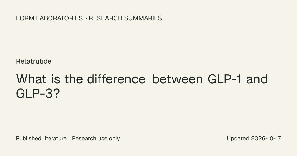 What is the difference between GLP-1 and GLP-3? | Form Laboratories